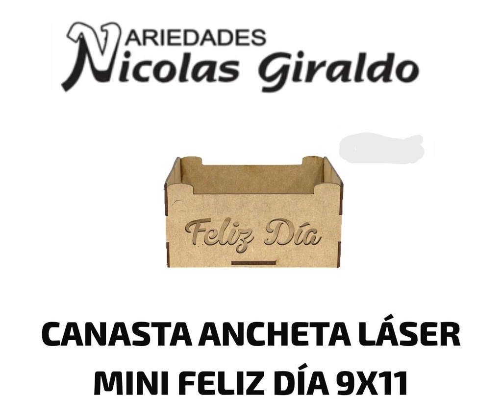 Canasta ancheta laser mini feliz dia 9X11