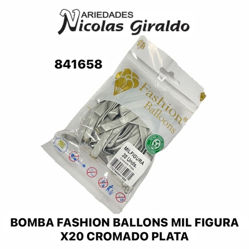 [841658] Bomba fashion ballons mil figura x20 cromado plata